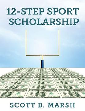 portada 12-Step Sports Scholarship (en Inglés)