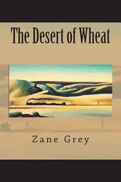 portada The Desert of Wheat (in English)