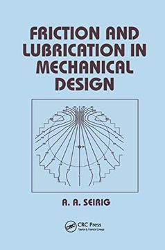 portada Friction and Lubrication in Mechanical Design (Mechanical Engineering) (en Inglés)