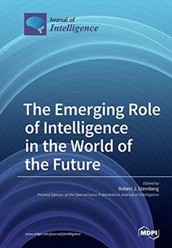 portada The Emerging Role of Intelligence in the World of the Future (en Inglés)