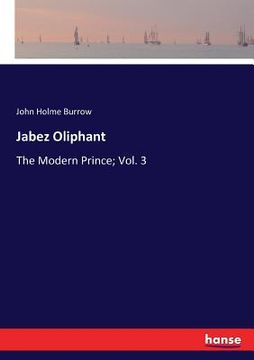 portada Jabez Oliphant: The Modern Prince; Vol. 3 (en Inglés)