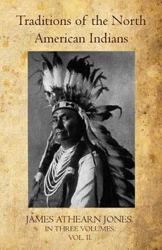 portada Traditions of the North American Indians Volume II (en Inglés)