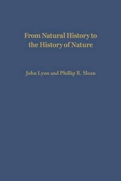 portada From Natural History to the History of Nature: Readings from Buffon and His Critics