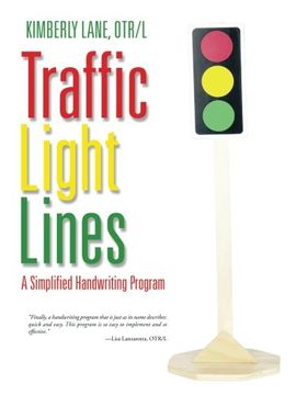 portada Traffic Light Lines: A Simplified Handwriting Program (en Inglés)