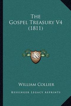 portada the gospel treasury v4 (1811) (in English)