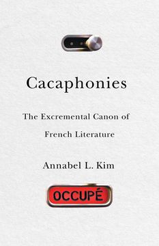 portada Cacaphonies: The Excremental Canon of French Literature (in English)