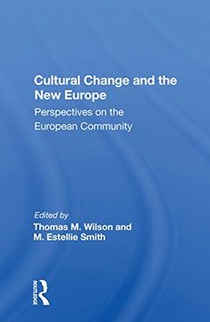 portada Cultural Change and the new Europe: Perspectives on the European Community (en Inglés)