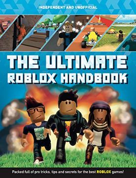 portada The Ultimate Roblox Handbook: Packed Full of pro Tricks, Tips and Secrets (en Inglés)