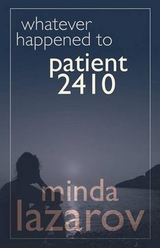 portada Whatever Happened to Patient 2410