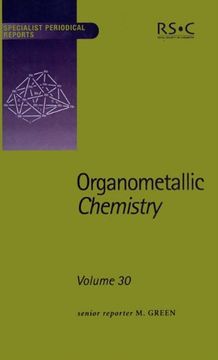 portada Organometallic Chemistry: Volume 30: Vol 30 (Specialist Periodical Reports) (en Inglés)