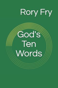 portada God's Ten Words: The Ten Commandments as a Tool for Personal Inventory (en Inglés)