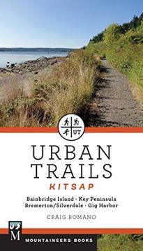 portada Urban Trails: Kitsap: Bainbridge Island/ Key Peninsula/ Bremerton/ Silverdale/ Gig Harbor (en Inglés)