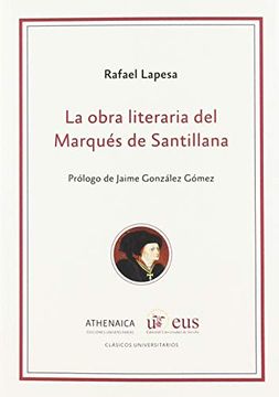 portada La Obra Literaria del Marqués de Santillana (in Spanish)