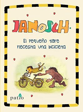 portada El Pequeño Tigre Necesita una Bicicleta (in Spanish)