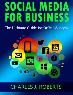 portada Social Media for Business: The Ultimate Guide for Online Success