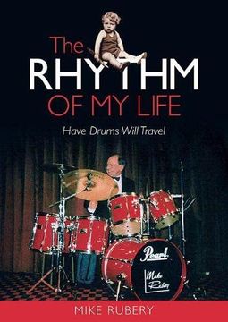 portada The Rhythm of my Life: Have Drums Will Travel (en Inglés)
