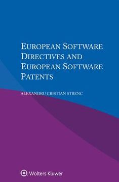 portada European Software Directives and European Software Patents (en Inglés)