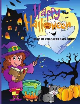 portada Happy Halloween Libro de Colorear Para Niños: Lindo Libro Para Colorear de Halloween Para Niños