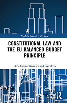 portada Constitutional law and the eu Balanced Budget Principle (Routledge Research in eu Law) (en Inglés)