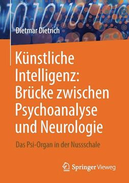 portada Künstliche Intelligenz: Brücke Zwischen Psychoanalyse und Neurologie (in German)