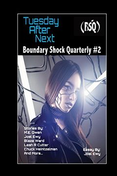 portada Tuesday After Next: Boundary Shock Quarterly #2 (Volume 2) 