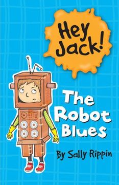 portada The Robot Blues (Hey Jack! ) (in English)
