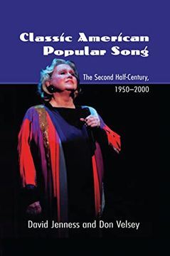 portada Classic American Popular Song: The Second Half-Century, 1950-2000 (en Inglés)