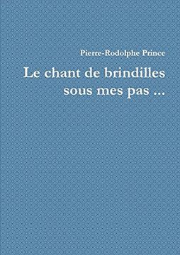 portada Le Chant de Brindilles Sous mes pas. (en Francés)