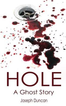 portada Hole: A Ghost Story (in English)
