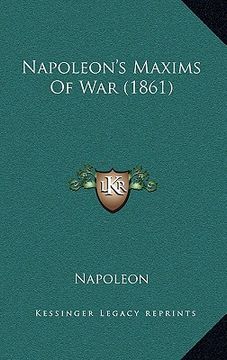 portada napoleon's maxims of war (1861) (in English)
