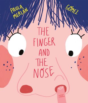 portada The Finger and the Nose (Somos8) (en Inglés)