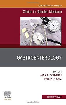 portada Gastroenterology, an Issue of Clinics in Geriatric Medicine, 1e: Volume 37-1 (The Clinics: Internal Medicine) (en Inglés)