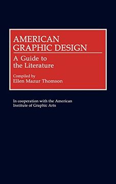 portada American Graphic Design: A Guide to the Literature (en Inglés)