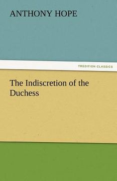 portada the indiscretion of the duchess (in English)