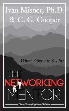 portada The Networking Mentor: Whose Story are you in? 