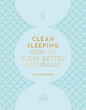 portada Clean Sleeping: How to Sleep Better Naturally (en Inglés)