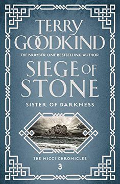 portada Siege of Stone (Sister of Darkness: The Nicci Chronicles) (in English)