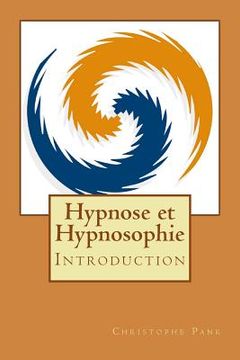 portada Hypnose et Hypnosophie: Introduction (in French)