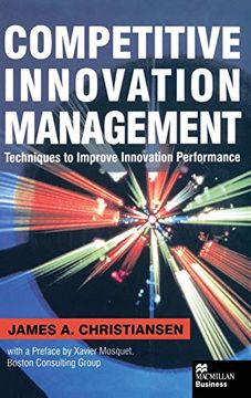 portada Competitive Innovation Management: Techniques to Improve Innovation Performance (in English)