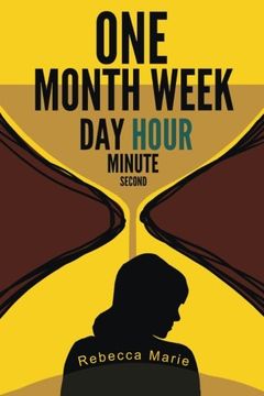 portada One Month Week day Hour Minute Second (in English)