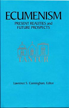 portada Ecumenism: Present Realities and Future Prospects (en Inglés)