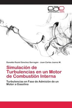 portada Simulación de Turbulencias en un Motor de Combustión Interna