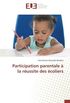 portada Participation parentale à la réussite des écoliers (OMN.UNIV.EUROP.)