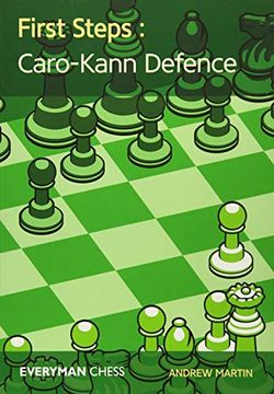 portada First Steps: Caro-Kann Defence (Everyman Chess) (in English)