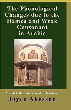 portada the phonological changes due to the hamza and weak consonant in arabic