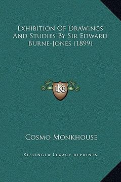 portada exhibition of drawings and studies by sir edward burne-jones (1899) (in English)