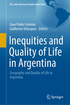 portada Inequities and Quality of Life in Argentina: Geography and Quality of Life in Argentina