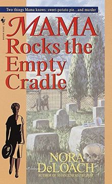 portada Mama Rocks the Empty Cradle (en Inglés)