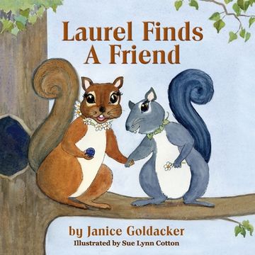 portada Laurel Finds A Friend (en Inglés)