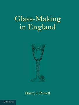 portada Glass-Making in England (en Inglés)